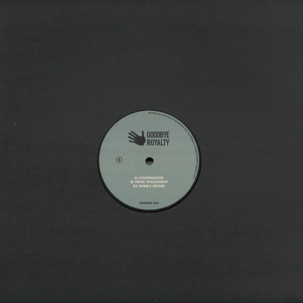 Acusmouse - Chimpandzen Ep | Goodbye Royalty (GOODRO003) - 2 Acusmouse - Chimpandzen Ep | Goodbye Royalty (GOODRO003) - 2