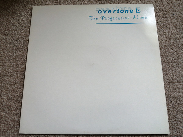 Various - Overtone 2 - The Progressive Album | Overtone Records (OVLP 2) - 4 Various - Overtone 2 - The Progressive Album | Overtone Records (OVLP 2) - 4