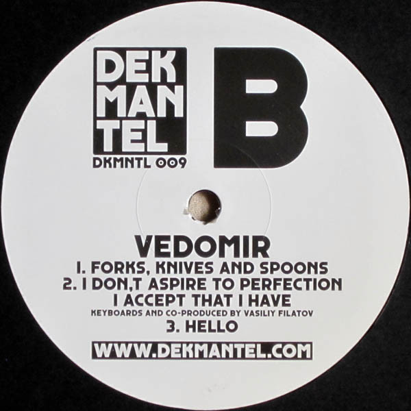 Vedomir - Vedomir | Dekmantel (DKMNTL 009) - 3 Vedomir - Vedomir | Dekmantel (DKMNTL 009) - 3