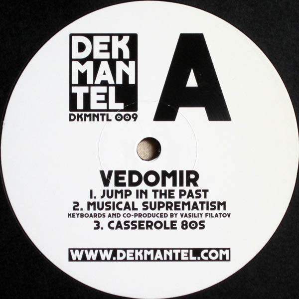 Vedomir - Vedomir | Dekmantel (DKMNTL 009) - 2 Vedomir - Vedomir | Dekmantel (DKMNTL 009) - 2