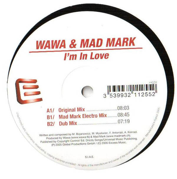 Wawa & Mad Mark - I'm In Love | Executive Records (ER 039)