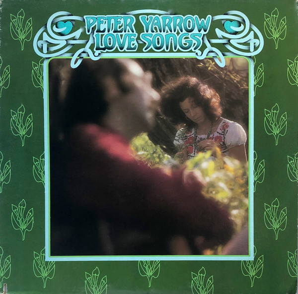 Peter Yarrow - Love Songs | Warner Bros. Records (BS-2891) - main