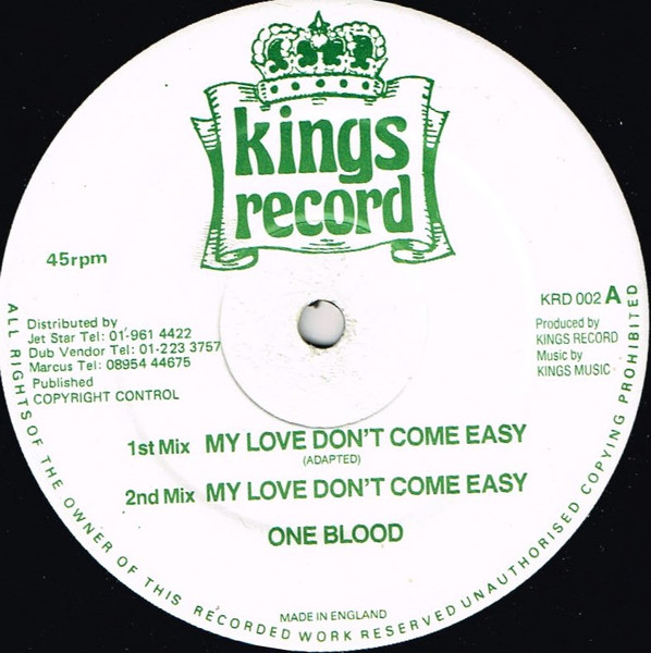 One Blood - My Love Don't Come Easy | Kings Record (KRD 002) - main