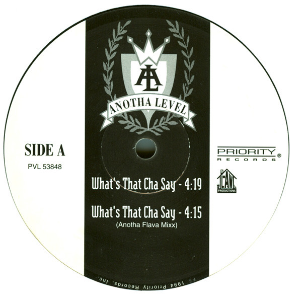 Anotha Level - What's That Cha Say | Priority Records (PVL 53848) - 3 Anotha Level - What's That Cha Say | Priority Records (PVL 53848) - 3