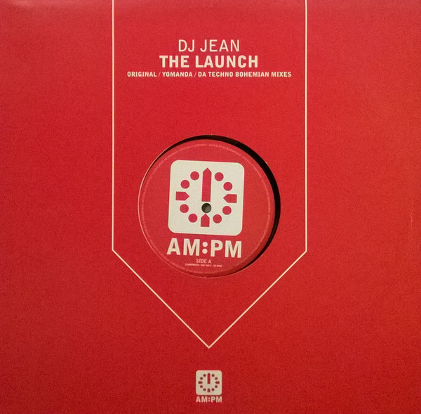 DJ Jean - The Launch | AM:PM (12AMPM123)