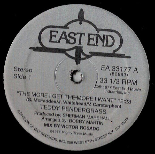 Teddy Pendergrass - The More I Get, The More I Want | East End (EA 33177) - main