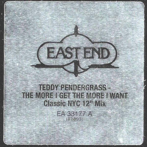 Teddy Pendergrass - The More I Get, The More I Want | East End (EA 33177) - 3