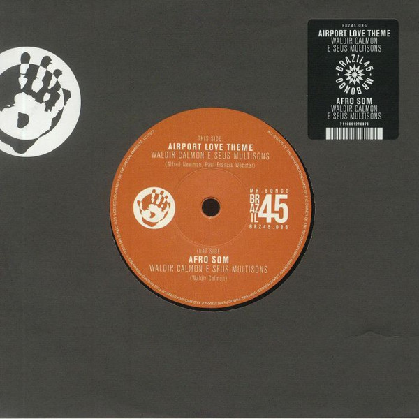 Waldir Calmon - Airport Love Theme / Afro Som | Mr Bongo (BRZ45 085)