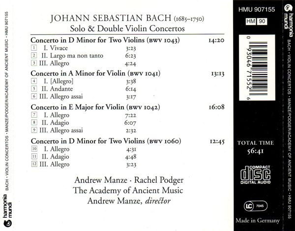 Johann Sebastian Bach - Andrew Manze , Rachel Podger , The Academy Of Ancient Music - Solo & Double Violin Concertos | Harmonia Mundi France (HMU 907155) - 2