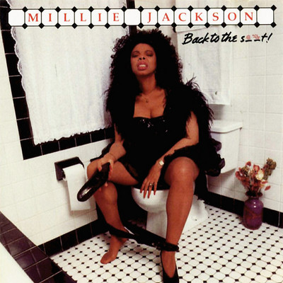 Millie Jackson - Back To The S..t! | Jive (1186-1-J)