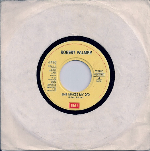 Robert Palmer - She Makes My Day | EMI (06 2027867) - 3