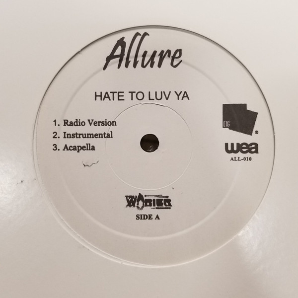 Allure - Hate To Luv Yah / Oh Oh | WEA (ALL-010) - main Allure - Hate To Luv Yah / Oh Oh | WEA (ALL-010) - main