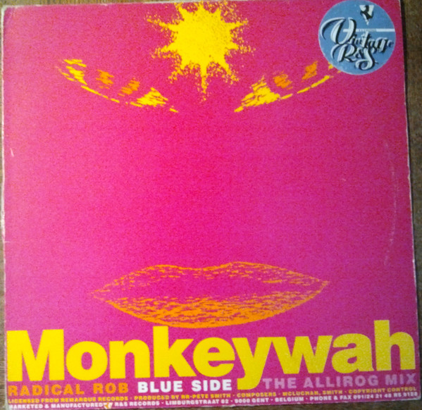 Radical Rob - Monkeywah Mixes | R & S Records (RS 9128)