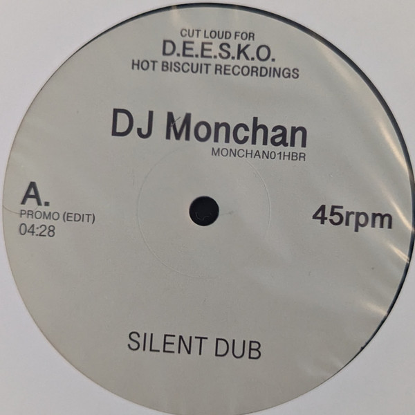 DJ Monchan - Silent Dub / Finally | Hot Biscuit Recordings (MONCHAN 01 HBR)