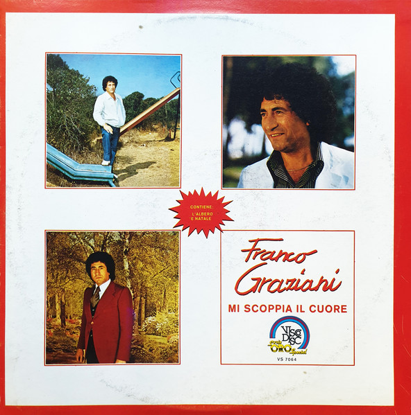 Franco Graziani - Mi Scoppia Il Cuore | Visco Disc (VS 7064)