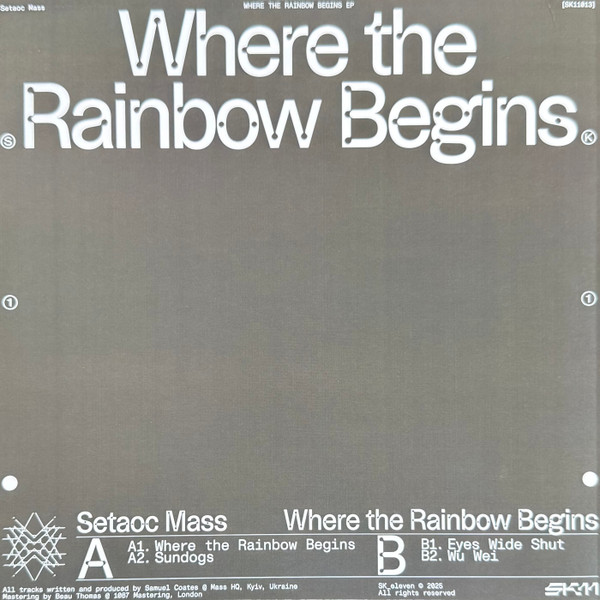 Setaoc Mass - Where The Rainbow Begins | SK_Eleven (SK11013) - 2