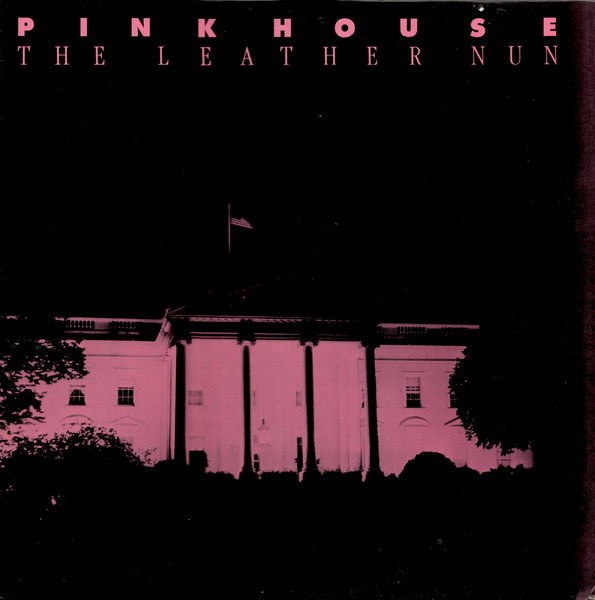 The Leather Nun - Pink House | Wire Records (WRMS 011)