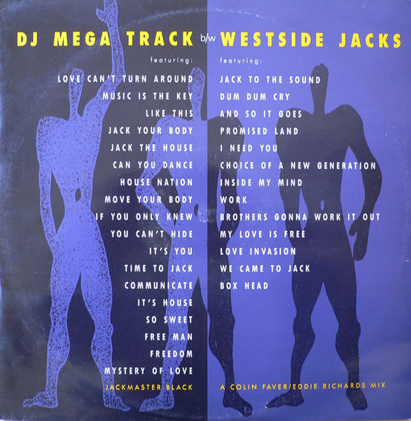 Jackmaster Black , Colin Faver / Eddie Richards - DJ Mega Track b/w Westside Jacks | Westside Records (DJINT 2) - main