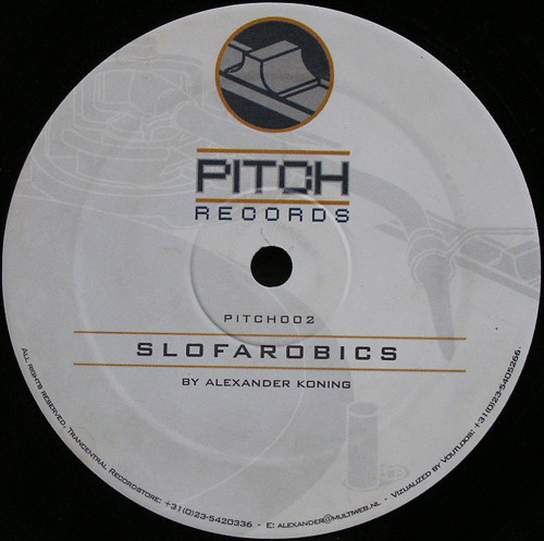 Alexander Koning - Slofarobics | Pitch Records (PITCH002) - main