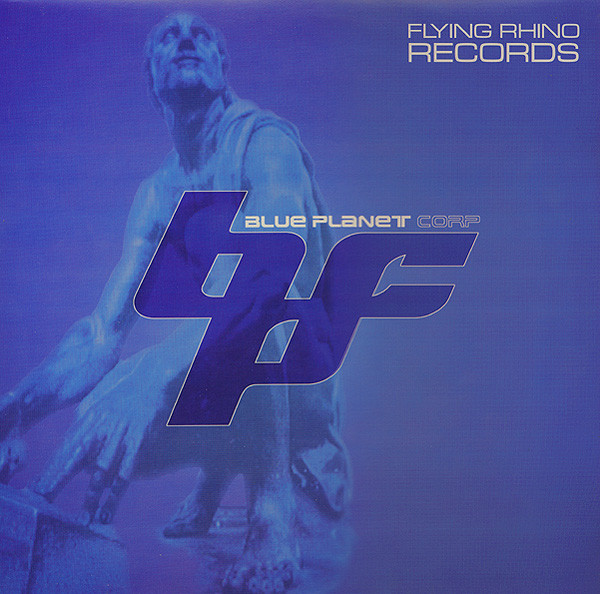 Blue Planet Corporation - Blue Planet | Flying Rhino Records (AFR LP 17) - main