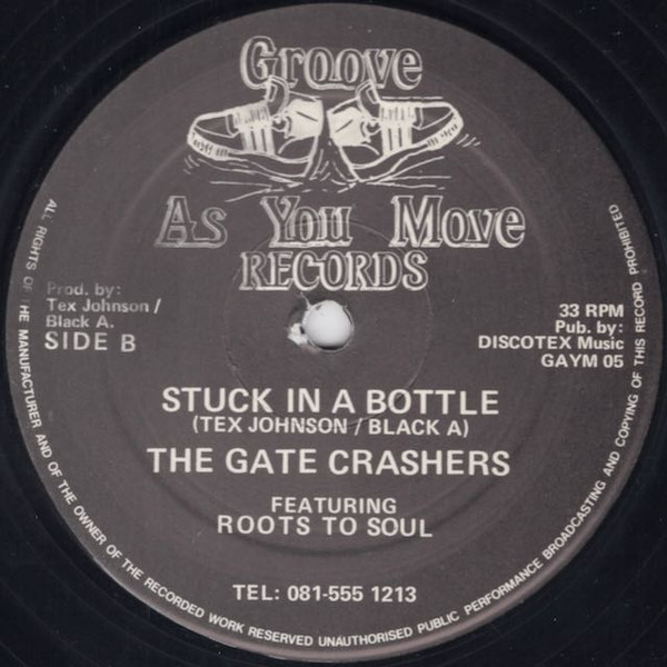 The Gatecrashers - What A Racket | Groove As You Move Records (GAYM 05) - 2