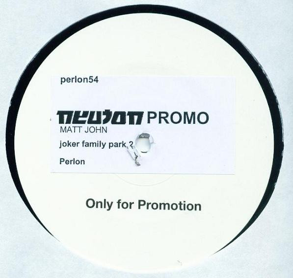 Matt John - Joker Family Park 2 | Perlon (PERL 54)