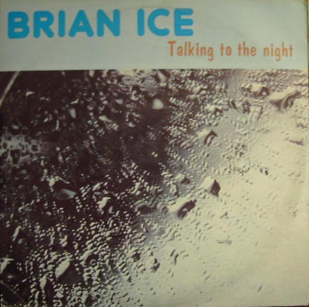 Brian Ice - Talking To The Night | Gira (MEM M/330) - main