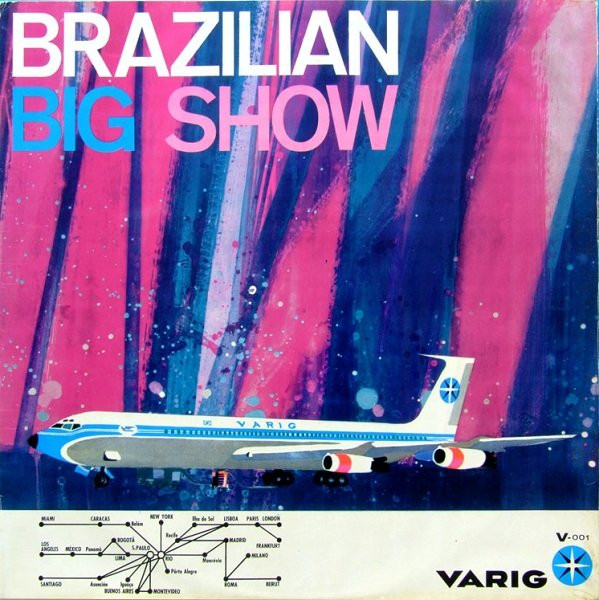 Various - Brazilian Big Show | Varig Brazilian Airlines (V-001) - main