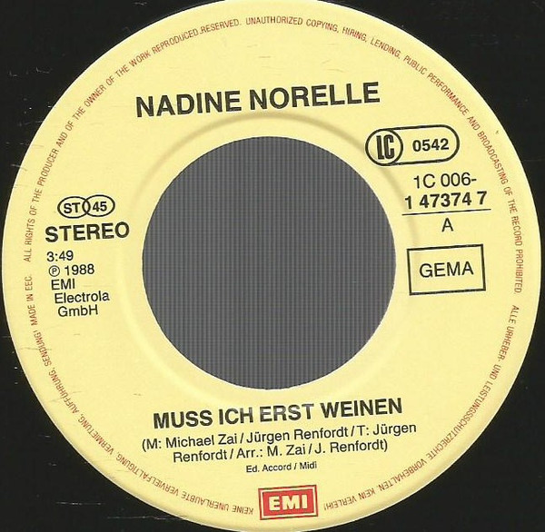 Nadine Norell - Muss Ich Erst Weinen? | EMI (1C 006 1 47374 7) - 2