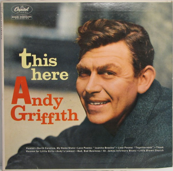 Andy Griffith - This Here Andy Griffith | Capitol Records (T-1215) Andy Griffith - This Here Andy Griffith | Capitol Records (T-1215)