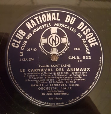 Pyotr Ilyich Tchaikovsky , Camille Saint-Saëns - Casse-Noisette / Le Carnaval Des Animaux | Club National Du Disque (CND 532) - 4 Pyotr Ilyich Tchaikovsky , Camille Saint-Saëns - Casse-Noisette / Le Carnaval Des Animaux | Club National Du Disque (CND 532) - 4