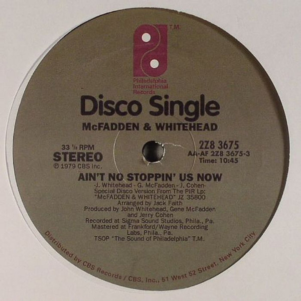 McFadden & Whitehead / Archie Bell & The Drells - Ain't No Stoppin' Us Now / Strategy | Philadelphia International Records (2Z8 3675) - main