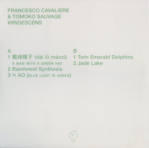 Francesco Cavaliere &  Tomoko Sauvage - Viridescens | Marionette (Marionette17)