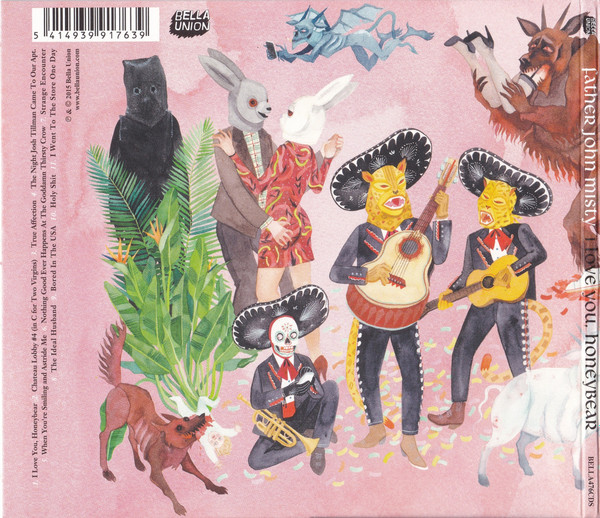 Father John Misty - I Love You, Honeybear | Bella Union (BELLA476CDS) - 4