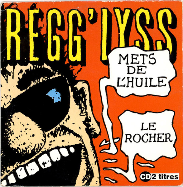 Regg'Lyss - Mets De L'huile / Le Rocher | Virgin (920682)