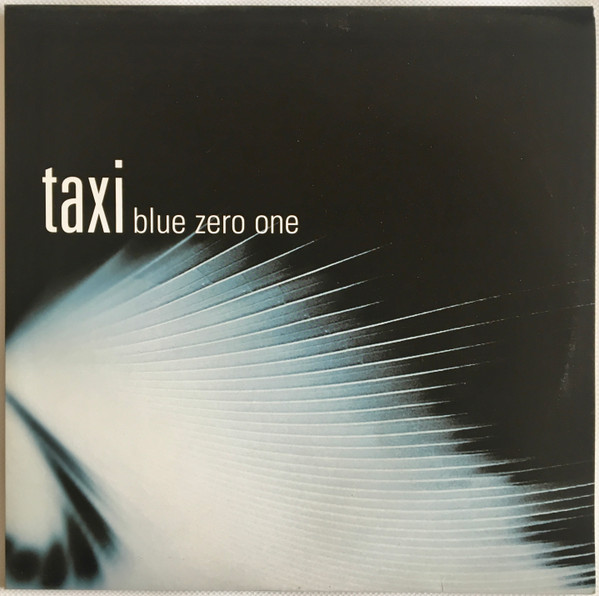 Taxi - Blue Zero One | INFRACom! (dip cat# ic 074-1)