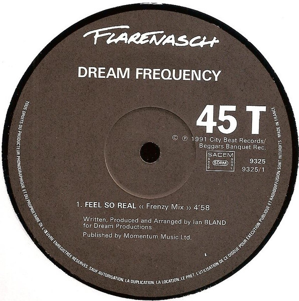 Dream Frequency Featuring Debbie Sharp - Feel So Real | Flarenasch (9325) - 3 Dream Frequency Featuring Debbie Sharp - Feel So Real | Flarenasch (9325) - 3