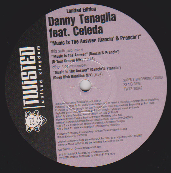 Danny Tenaglia + Celeda - Music Is The Answer (Dancin' And Prancin') Remixes | Twisted United Kingdom (TW12-10042) - 2