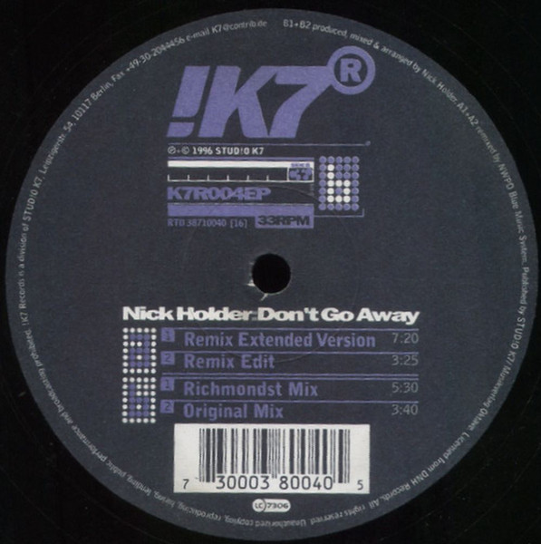 Nick Holder - Don't Go Away | !K7 Records (K7R004EP)