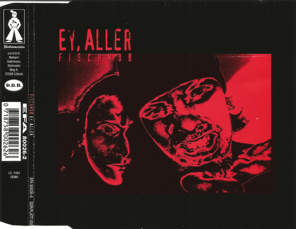 Fischmob - Ey, Aller | Plattenmeister (EFA 80026-2) - 3 Fischmob - Ey, Aller | Plattenmeister (EFA 80026-2) - 3