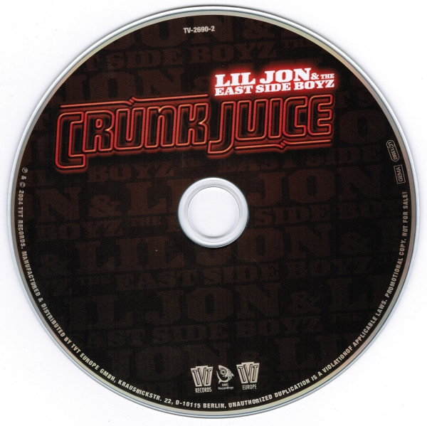 Lil' Jon & The East Side Boyz - Crunk Juice | TVT Records (TV-2690-2) - 3