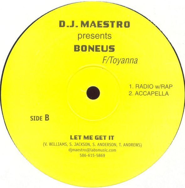 DJ Maestro Presents Boneus F/ Toyanna - Let Me Get It | X-Labs Records Inc. (AR-14049) - 2 DJ Maestro Presents Boneus F/ Toyanna - Let Me Get It | X-Labs Records Inc. (AR-14049) - 2