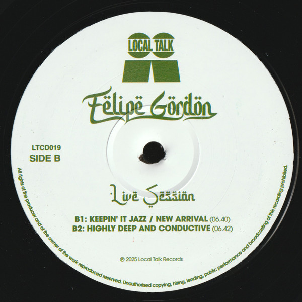 Felipe Gordon - Live Session | Local Talk (LTCD019) - 4 Felipe Gordon - Live Session | Local Talk (LTCD019) - 4