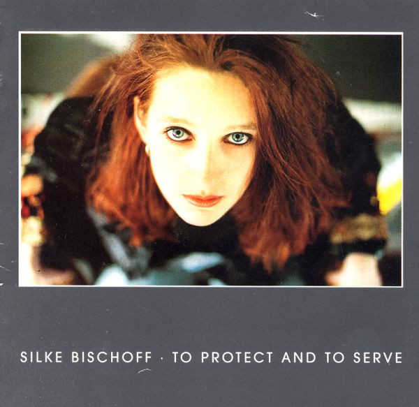 Silke Bischoff - To Protect And To Serve | I.N.R.I. Records (none) - 4