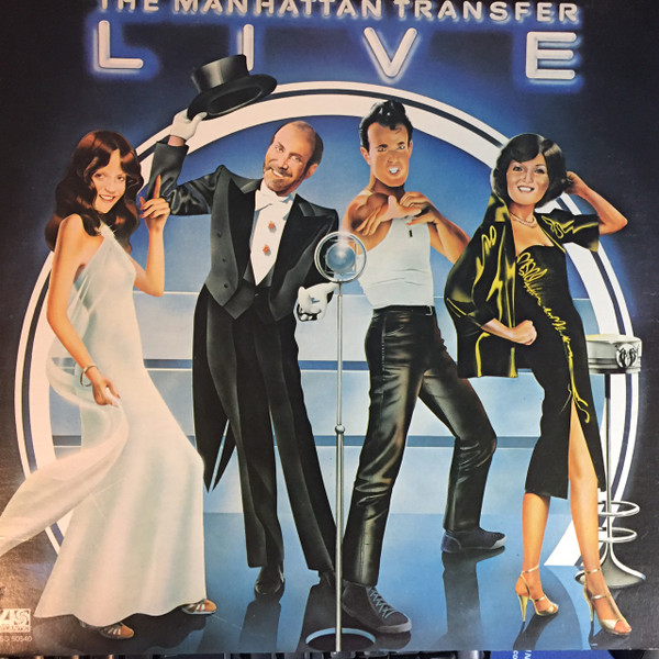 The Manhattan Transfer - Live | Atlantic (KSD 50540) - main The Manhattan Transfer - Live | Atlantic (KSD 50540) - main