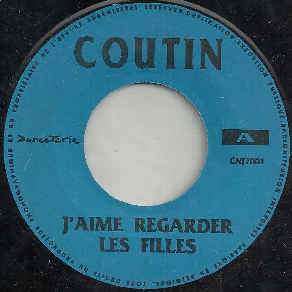 Patrick Coutin - J'aime Regarder Les Filles | Danceteria (CNJ7001) - 3