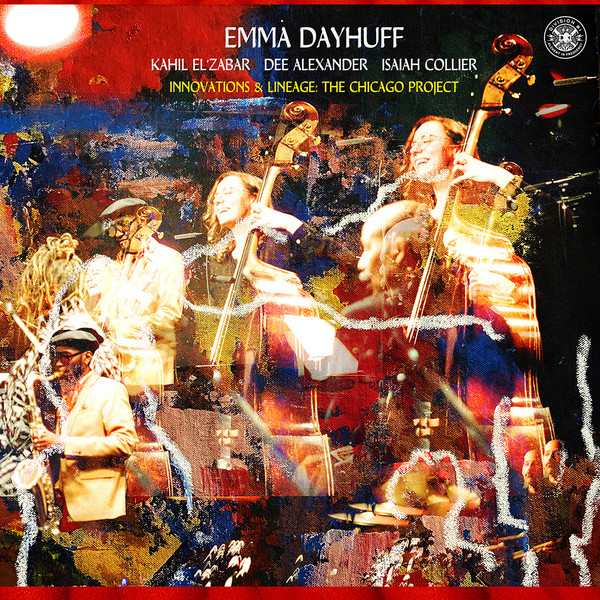 Emma Dayhuff - Innovations & Lineage:The Chicago Project | Division 81 Records (DIV-008) - main Emma Dayhuff - Innovations & Lineage:The Chicago Project | Division 81 Records (DIV-008) - main