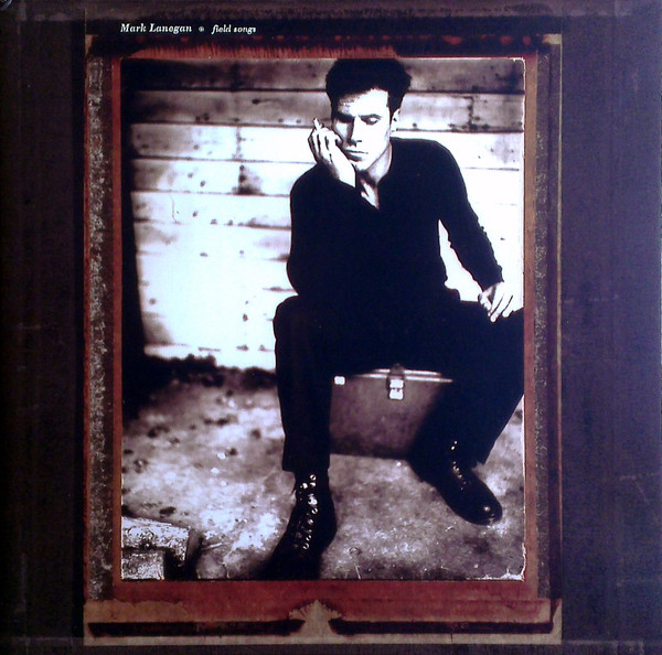Mark Lanegan - Field Songs | Sub Pop (SP 502) - main