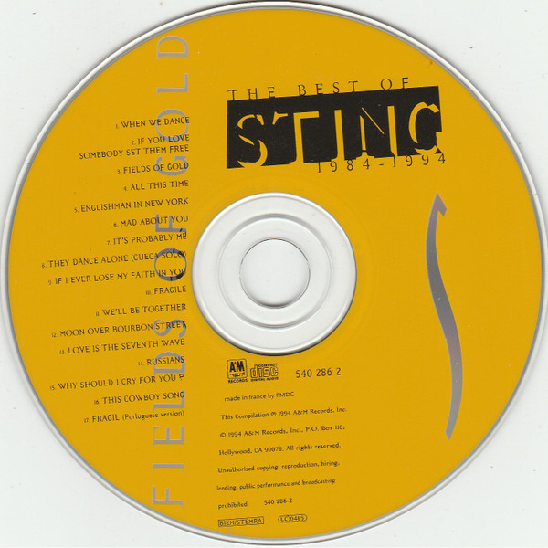 Sting - Fields Of Gold: The Best Of Sting 1984 - 1994 | A&M Records (540 286-2) - 3