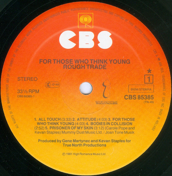 Rough Trade - For Those Who Think Young | CBS (85385) - 3
